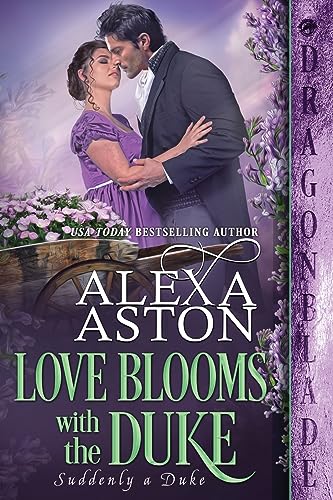 Aston - Love Blooms with the Duke - New paperback or softback