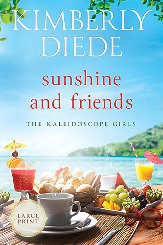 Died - Sunshine and Friends: Large Print - New paperback or softback