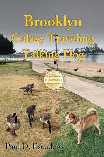 Escudero - Brooklyn, Galaxy Traveling Talking Dog - New paperback or s