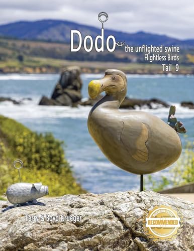 Krueger - Dodo the unflighted swine: Flightless Birds Tail 9 - New pap