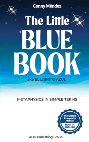 ALIO Publishing Grou - Little Blue Book aka El Librito Azul: Metaphysi