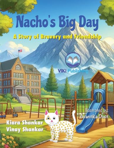 Shankar - Nacho's Big Day: A Story of Bravery and Friendship - New pap