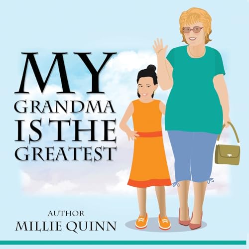 Quinn - My Grandma is the Greatest - New paperback or softback
