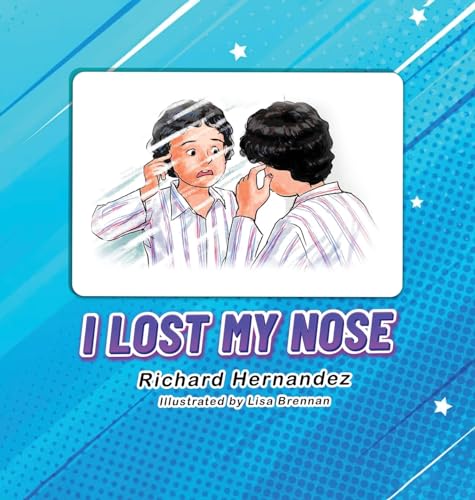 Hernandez - I Lost  My Nose - New hardback or cased book