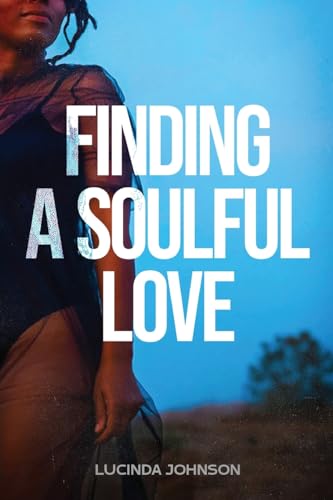 Johnson - Finding A Soulful Love - New paperback or softback