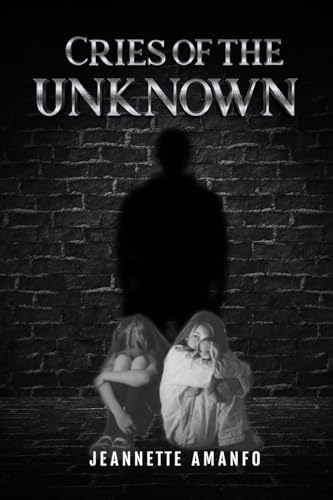 Amanfo - Cries of the Unknown - New paperback or softback