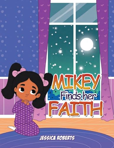 Roberts - Mikey Finds her Faith - New paperback or softback