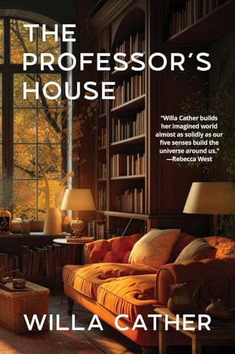 Cather - Professor's House (Warbler Classics Annotated Edition) - New