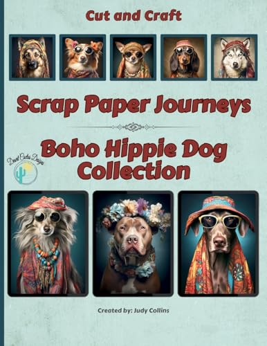Collins - Scrap Paper Journeys - Boho Hippie Dog Collection - New pape