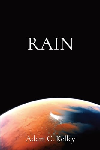 Kelley - RAIN - New paperback or softback