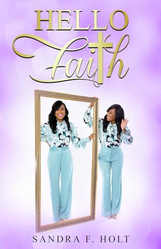 Holt - Hello Faith - New paperback or softback