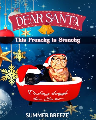 Breez - Dear Santa This Frenchy is Stenchy - New paperback or softback