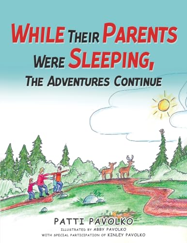 Pavolko - While Their Parents Were Sleeping, The Adventures Continue -