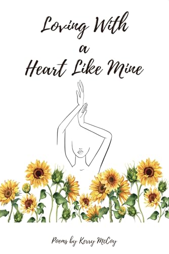 McCoy - Loving With a Heart Like Mine - New paperback or softback