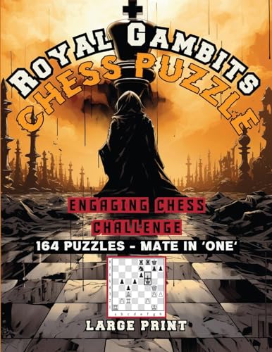 Publishing LLC - Royal Gambits Chess Puzzle: Engaging Chess Challenges