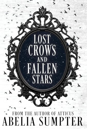 Sumpter - Lost Crows and Fallen Stars - New hardback or cased book