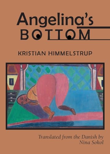 Himmelstrup - Angelina's Bottom - New paperback or softback