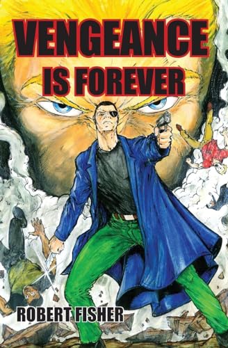 Fisher - Vengeance is Forever - New paperback or softback