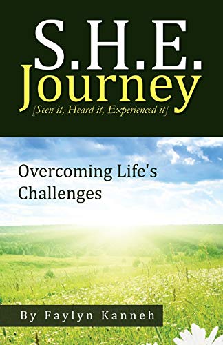 Kann - S.H.E. Journey [Seen It, Heard It, Experienced It]  Overcoming