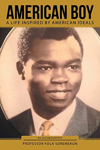 Soremekun - American Boy  A Life Inspired by American Ideals - New pap