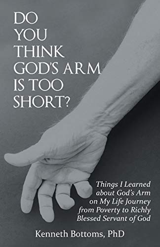 Bottoms - Do You Think God'S Arm Is Too Short?: Things I Learned About