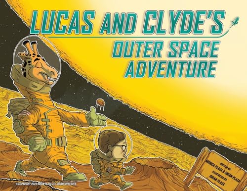Plaza - Lucas and Clyde's Outer Space Adventure - New paperback or sof