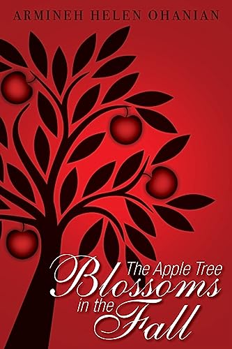 Ohanian - Apple Tree Blossoms in the Fall - New paperback or softback