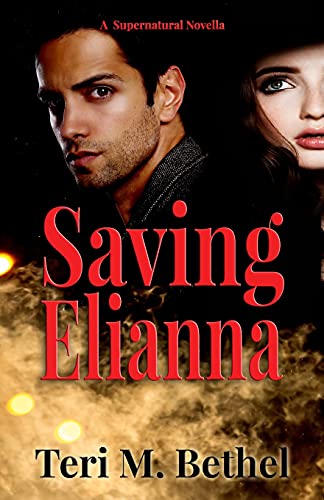 Bethel - Saving Elianna - New paperback or softback