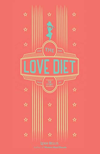 Kellis - Love Diet - New paperback or softback