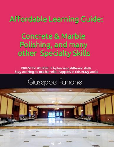 Fanon - Affordable Learning Guide:  Concrete & Marble Polishing, And M
