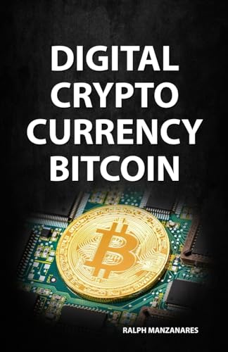 Manzanares - Digital Cryptocurrency Bitcoin - New paperback or softbac