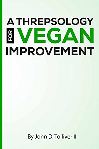 olliver II - A threpsology for vegan improvement - New paperback or so