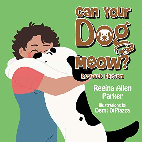 Parker - Can Your Dog Meow? - New paperback or softback