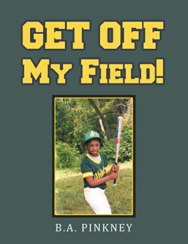 Pinkney - Get off My Field! - New paperback or softback