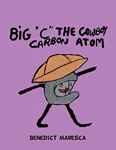 Maresca - Big "C" the Cowboy Carbon Atom - New paperback or softback