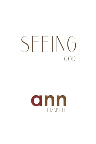 Elizabet - Seeing God - - New paperback or softback