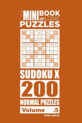 Krylov - Mini Book of Logic Puzzles - Sudoku X 200 Normal (Volume 5) -