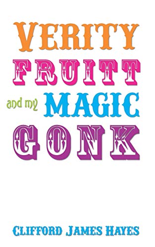 Hayes - Verity Fruitt And My Magic Gonk! (Special Edition) - New paper