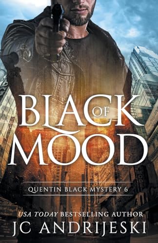 Andrijeski - Black Of Mood  Quentin Black Shadow Wars - New paperback