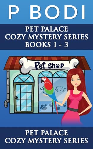 Bodi - et alace Series Books 1-3  et alace Cozy Mystery Series - New p