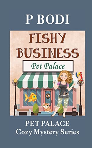 Bodi - Fishy Business  et alace Cozy Mystery Series - New paperback or