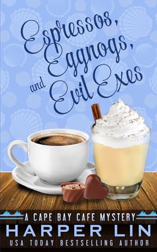 Lin - Espressos, Eggnogs, and Evil Exes - New paperback or softback