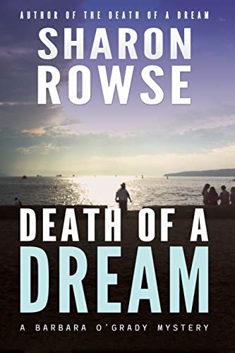 Rows - Death of a Dream: A Barbara O'Grady Mystery - New paperback or