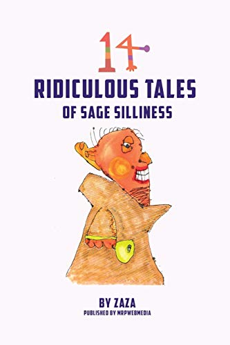 Bader - 14 Ridiculous Tales of Sage Silliness - New paperback or softb