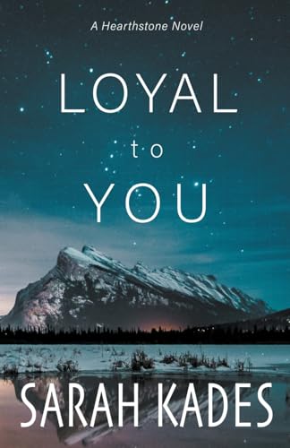 Kades - Loyal to You - New paperback or softback