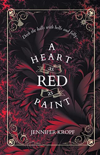 Kropf - A Heart as Red as Paint - New paperback or softback