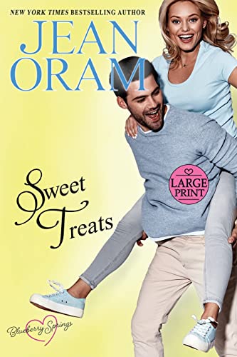 Oram - Sweet Treats: A Blueberry Springs Valentine's Day Short Story R