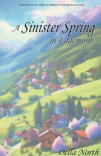 Nort - A Sinister Spring in Edgemont - New paperback or softback