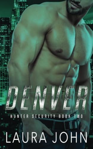 Creatives - Denver: An m/m best friends to lovers, single dad, bodygua