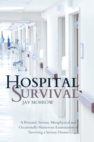 Morrow - Hospital Survival - New paperback or softback